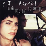 PJ Harvey - Uh Huh Her