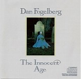 Dan Fogelberg - The Innocent Age