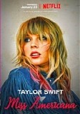 Taylor Swift - Miss Americana