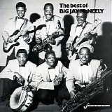 Big Jay McNeely - The Best Of Big Jay McNeely