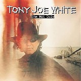 Tony Joe White - One Hot July