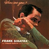 Frank Sinatra - Where Are You?