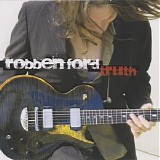 Robben Ford - Truth