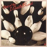 The J. Geils Band - Best Of The J. Geils Band