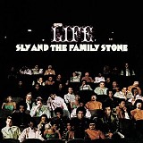 Sly & The Family Stone - Life