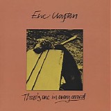 Eric Clapton - There's One In Every Crowd