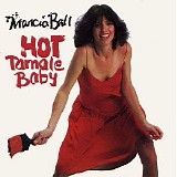 Marcia Ball - Hot Tamale Baby