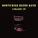 Downchild Blues Band - Straight Up