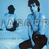 Mick Jagger - Wandering Spirit