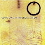 Cowboy Junkies - One Soul Now