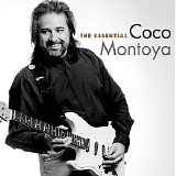 Coco Montoya - The Essential Coco Montoya