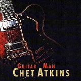 Chet Atkins - Guitar Man