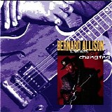 Bernard Allison - Times Are Changing