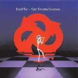 Traffic - Far From Home