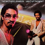 The Brothers Johnson - Light Up The Night
