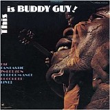 Buddy Guy - This Is Buddy Guy!