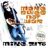 Mike Zito - Make Blues Not War