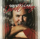 David Crosby - Oh Yes I Can