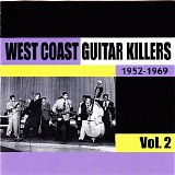 Various artists - West Coast Guitar Killers Vol 2 (1952-1969)