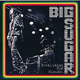 Big Sugar - Revolution Per Minute
