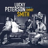 Lucky Peterson - Tribute To Jimmy Smith