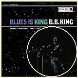 B.B. King - Blues Is King