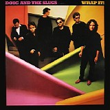 Doug And The Slugs - Wrap It!