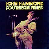 John Hammond - Southern Fried