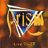 Prism - Live 75–77