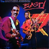 The Brothers Johnson - Blast!