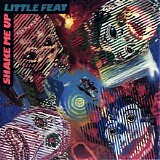 Little Feat - Shake Me Up