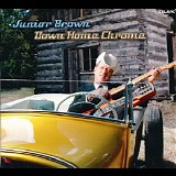 Junior Brown - Down Home Chrome