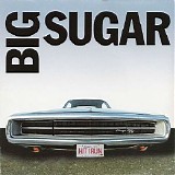 Big Sugar - Hit And Run