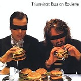 Triumvirat - Russian Roulette