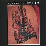 Big Mike And The Booty Papas - Red Hot Blues