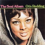 Otis Redding - The Soul Album