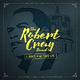 The Robert Cray Band - 4 Nights Of 40 Years Live