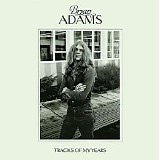 Bryan Adams - Tracks Of My Years