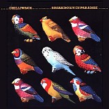 Chilliwack - Breakdown In Paradise