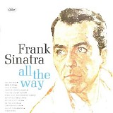 Frank Sinatra - All The Way