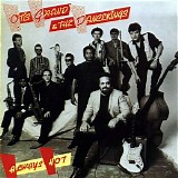 Otis Grand - Always Hot