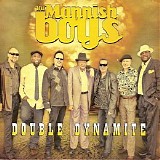 The Mannish Boys - Double Dynamite