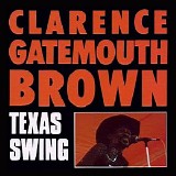 Clarence "Gatemouth" Brown - Texas Swing