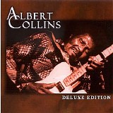 Albert Collins - Deluxe Edition