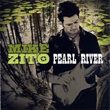 Mike Zito - Pearl River