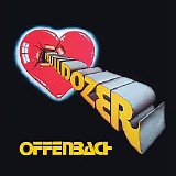 Offenbach - Bulldozer