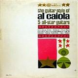 Al Caiola - The Guitar Style Of Al Caiola
