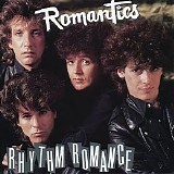 The Romantics - Rhythm Romance