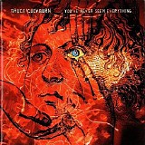 Bruce Cockburn - You've Never Seen Everything