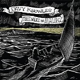 Davy Knowles & Back Door Slam - Three Miles From Avalon